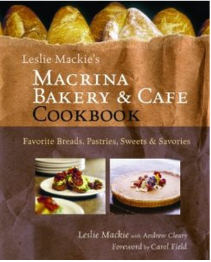 Copyright 2003 by Leslie Mackie, all rights reserved excerpted from Macrina Bakery & Cafe Cookbook by permission of Sasquatch Books